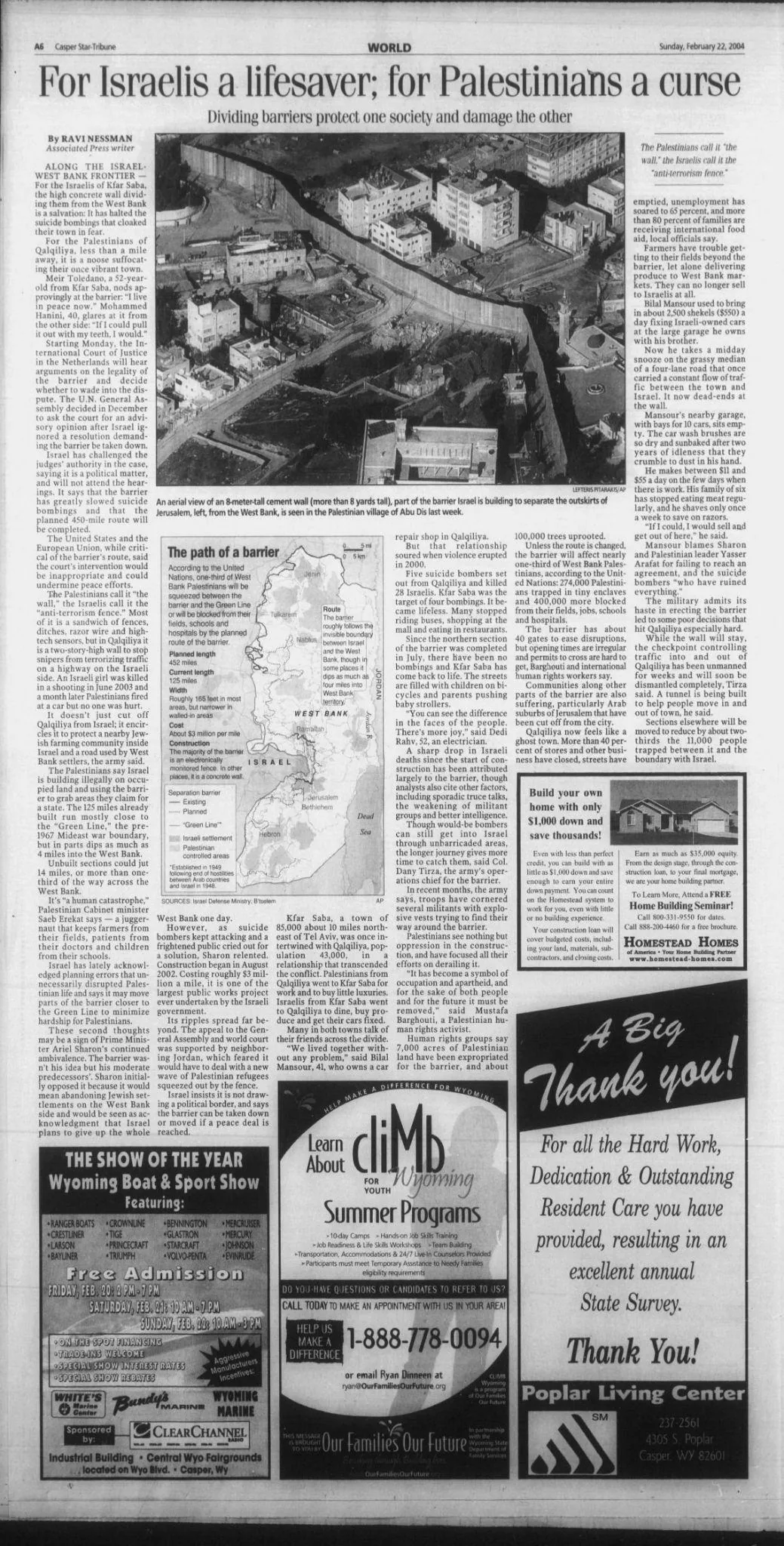 For Israelis a lifesaver; for Palestinians a curse &mdash; Casper Star-Tribune, 22 February 2004