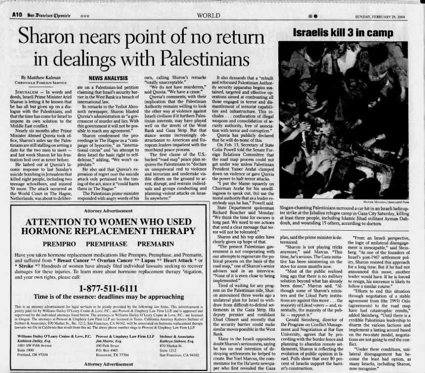Sharon nears point of no return in dealings with Palestinians &mdash; San Francisco Chronicle, 29 February 2004
