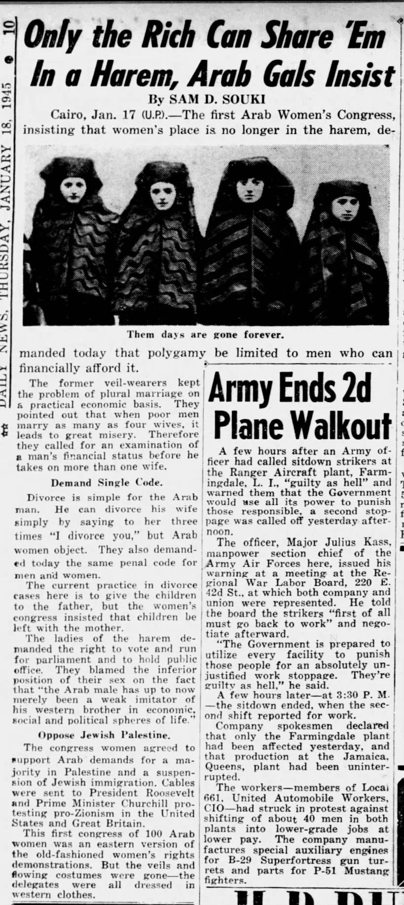 Only the Rich Can Share ’Em In a Harem, Arab Gals Insist — Daily News, 18 January 1945