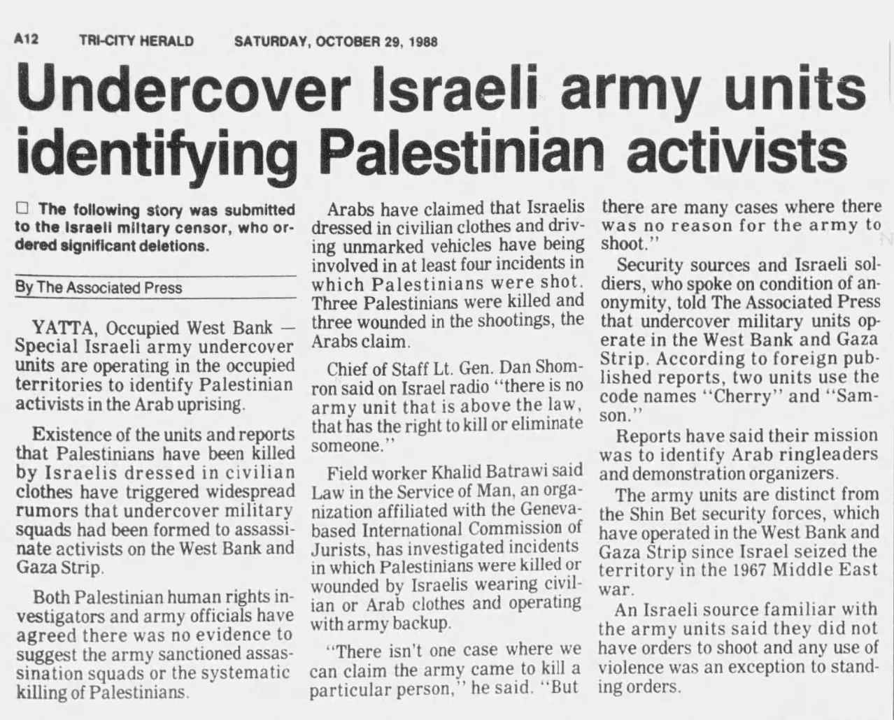 Undercover Israeli army units identifying Palestinian activists &mdash; Tri-City Herald, 29 October 1988