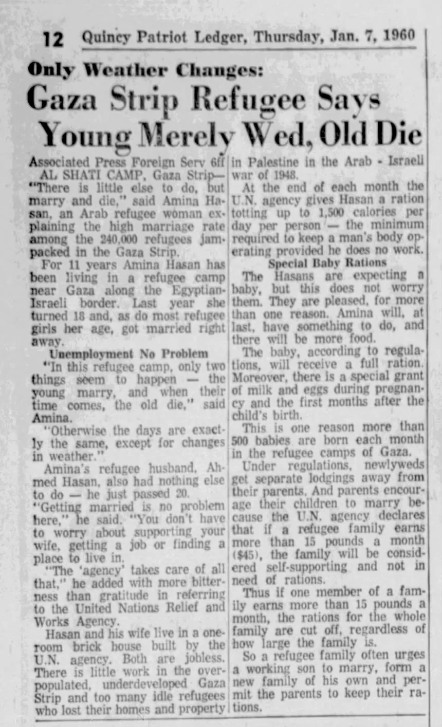Gaza Strip Refugee Says Young Merely Wed, Old Die — The Patriot Ledger, 7 January 1960