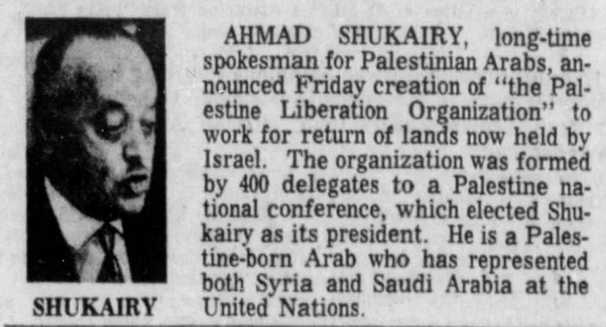 Ahmad Shukairy announces creation of the Palestine Liberation Organization — The Spokesman-Review, 30 May 1964