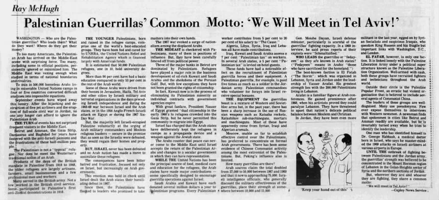 Palestinian Guerrillas’ Common Motto: ‘We Will Meet in Tel Aviv!’ — Sacramento Union, 23 September 1970