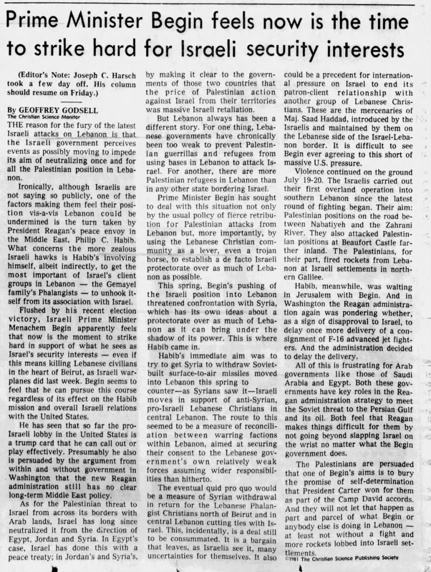 Prime Minister Begin feels now is the time to strike hard for Israeli security interests — San Antonio Light, 22 July 1981