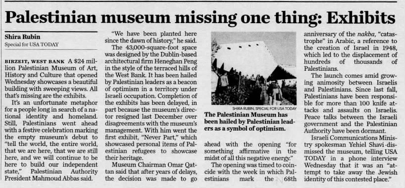 Palestinian museum missing one thing: Exhibits — USA Today, 19 May 2016