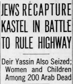 JEWS RECAPTURE KASTEL IN BATTLE TO RULE HIGHWAY — The Morning News, 10 April 1948