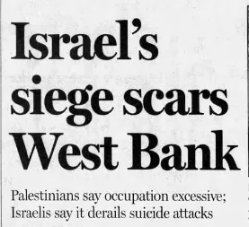 Israel's siege scars West Bank — St. Cloud Times, 9 November 2002