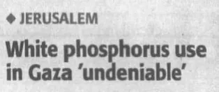 White phosphorus use in Gaza 'undeniable' &mdash; Nanaimo Daily News, 20 January 2009