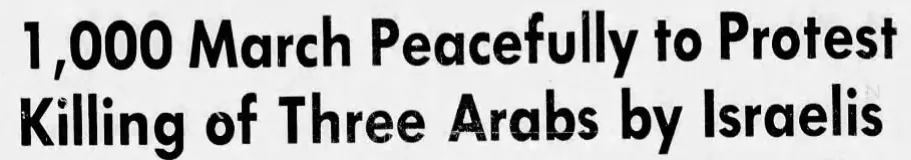 1,000 March Peacefully to Protest Killing of Three Arabs by Israelis &mdash; The Buffalo News, 10 December 1986