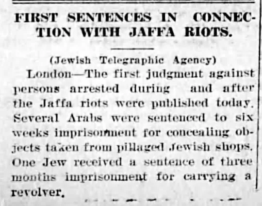 First Sentences in Connection With Jaffa Riots &mdash; The Denver Jewish News, 25 May 1921