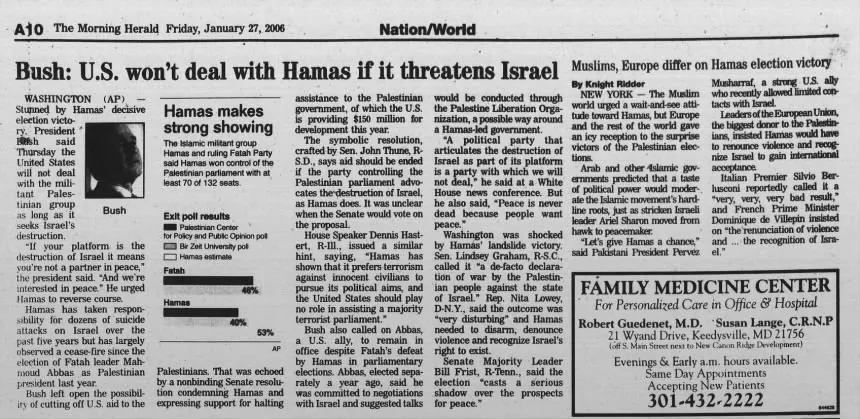Bush: U.S. won’t deal with Hamas if it threatens Israel &mdash; Herald Mail, 27 January 2006