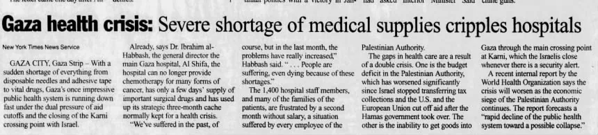 Gaza health crisis: Severe shortage of medical supplies cripples hospitals — The Patriot Ledger, 8 May 2006