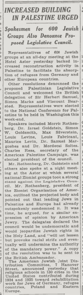 INCREASED BUILDING IN PALESTINE URGED Spokesmen for 600 Jewish Groups Also Denounce Pro- posed Legislative Council. &mdash; The New York Times, 27 January 1936