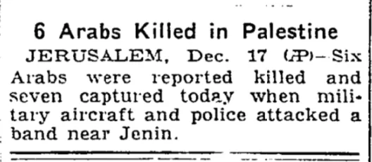 6 Arabs Killed in Palestine &mdash; The New York Times, 18 December 1939