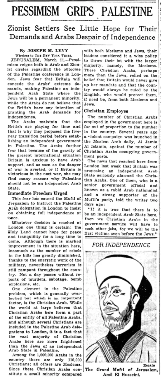 Zionist Settlers See Little Hope, Arabs Despair of Independence — The New York Times, 12 March 1939