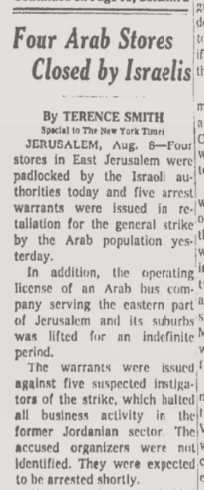 Four Arab Stores Closed by Israelis"" &mdash; The New York Times, 9 August 1967