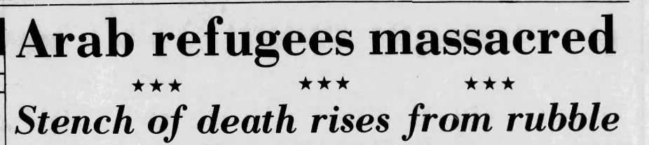 Arab refugees massacred — The Morning Union, 19 September 1982