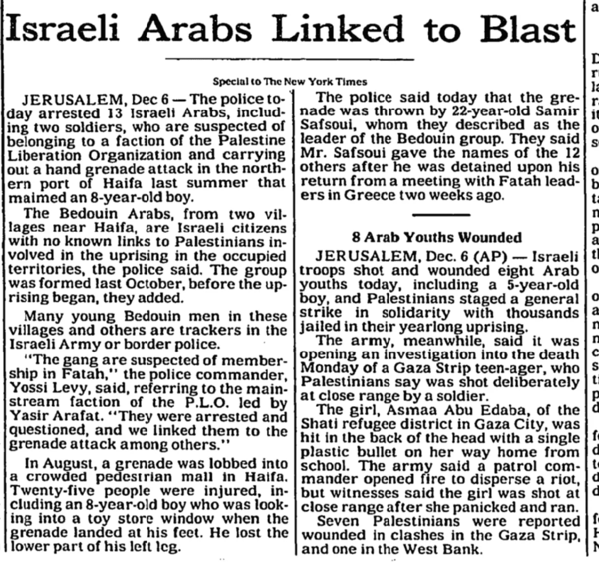 Police arrest 13 Israeli Arabs over a grenade attack &mdash; New York Times, 7 December 1988