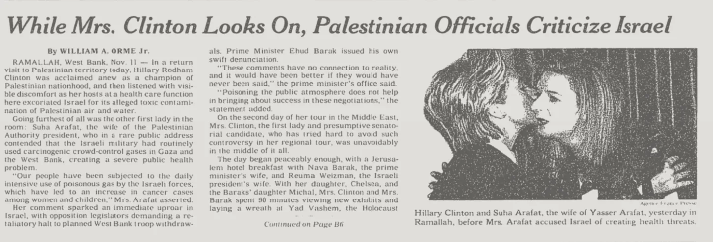 While Mrs. Clinton Looks On, Palestinian Officials Criticize Israel &mdash; The New York Times, 9 November 1999