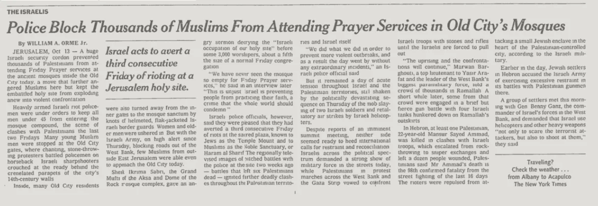 Police Block Thousands of Muslims From Attending Prayer Services in Old City’s Mosques &mdash; The New York Times, 14 October 2000