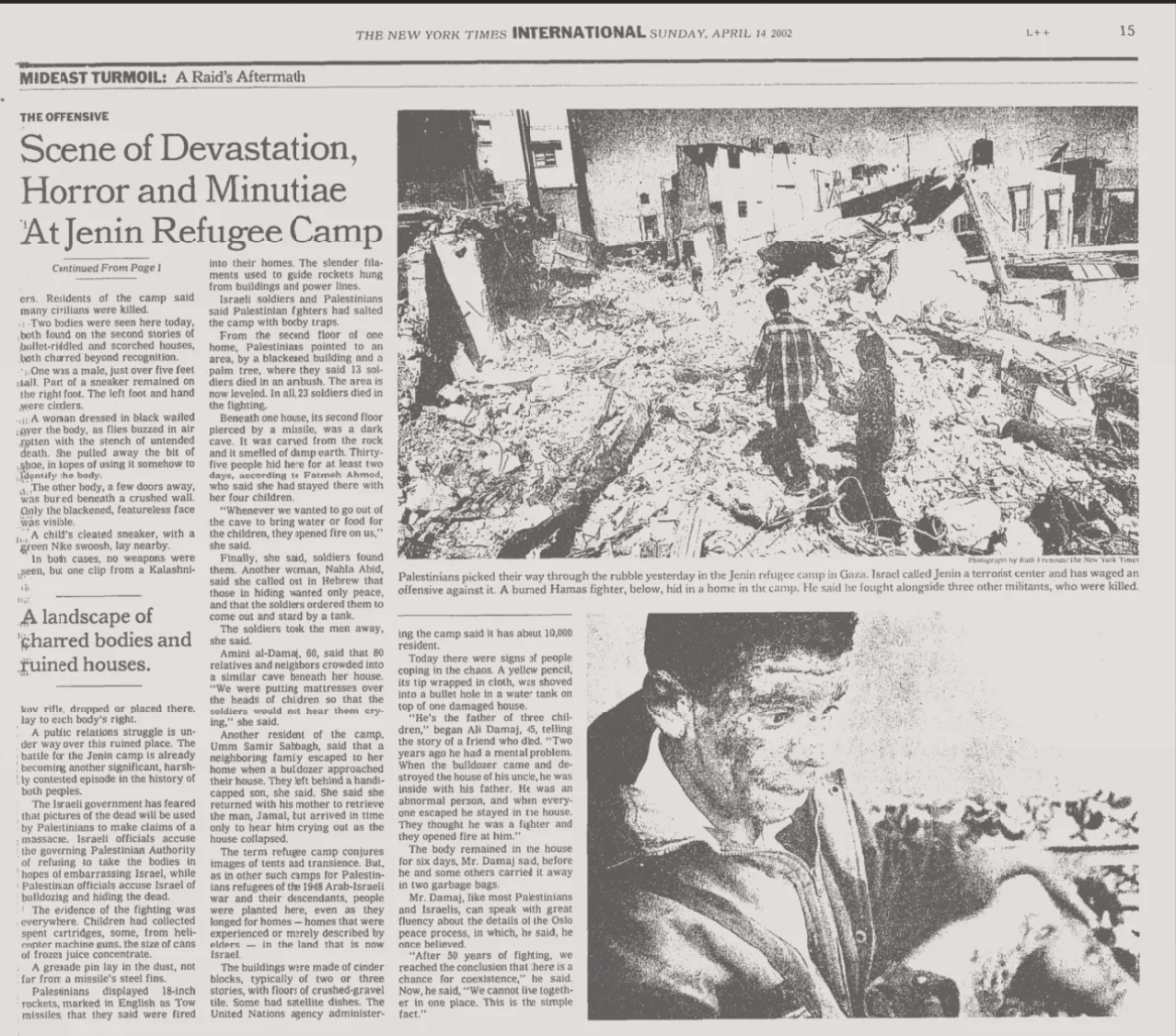Scene of Devastation, Horror and Minutiae At Jenin Refugee Camp &mdash; The New York Times, 14 April 2002