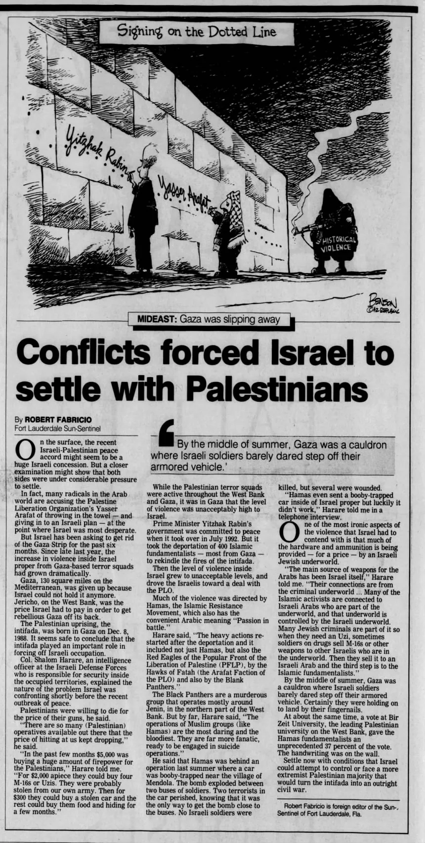 Confiicts forced Israel to settle with Palestinians &mdash; La Crosse Tribune, 7 October 1993