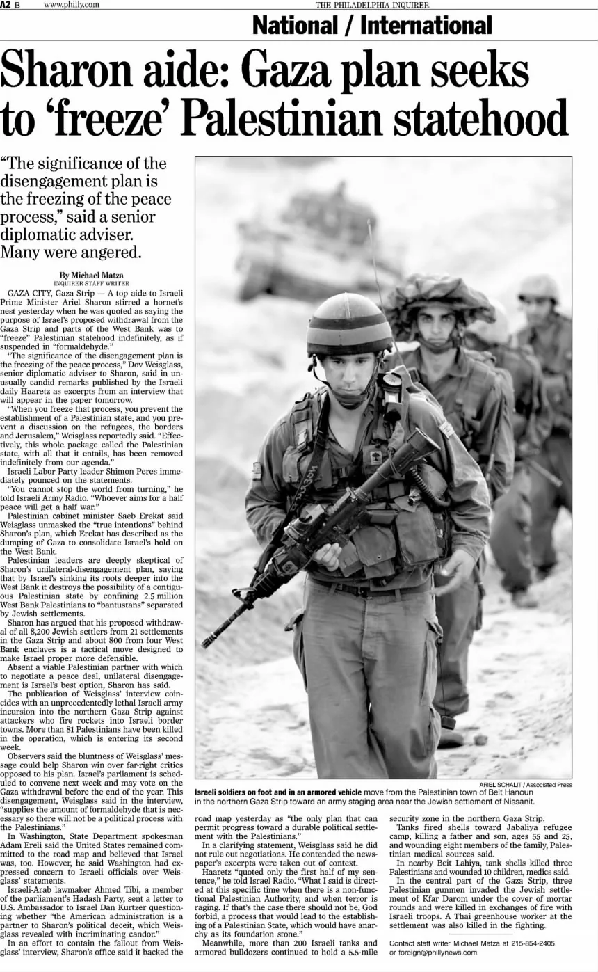 Sharon aide: Gaza plan seeks o 'freeze' Palestinian statehood &mdash; York News Times, 7 October 2003