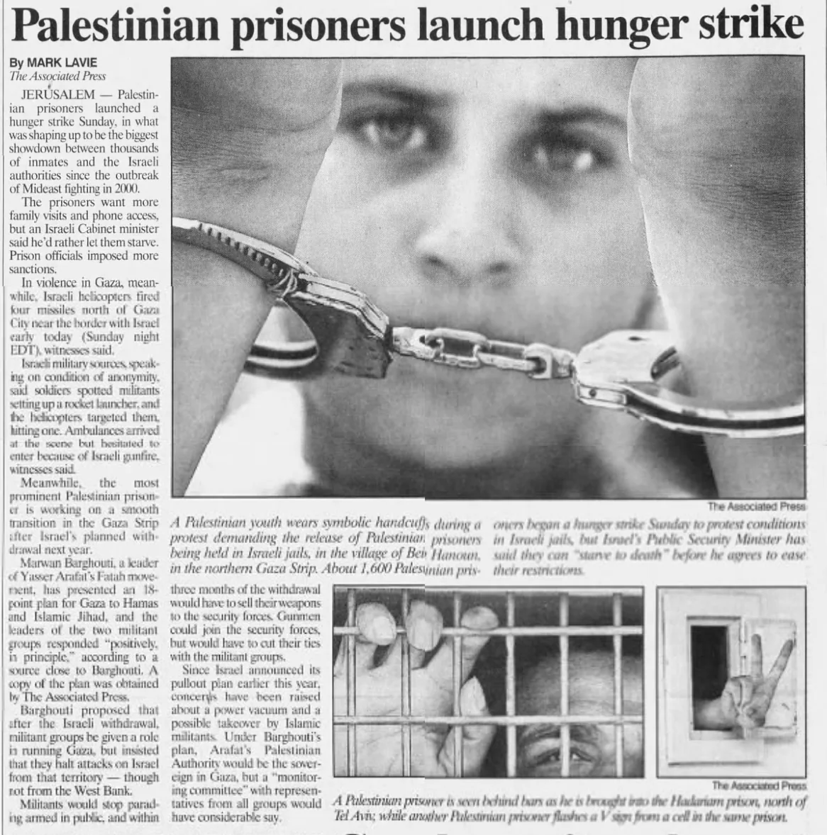 Palestinian prisoners launch hunger strike &mdash; The Ithaca Journal, 16 August 2004