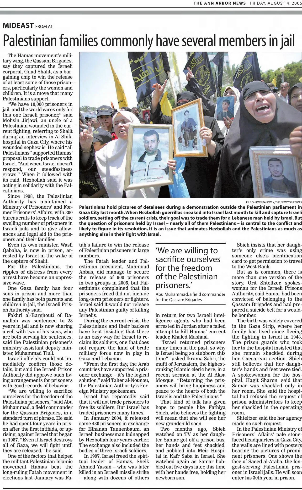 Palestinian families commonly have several members in jail &mdash; The Ann Arbor News, 4 August 2006