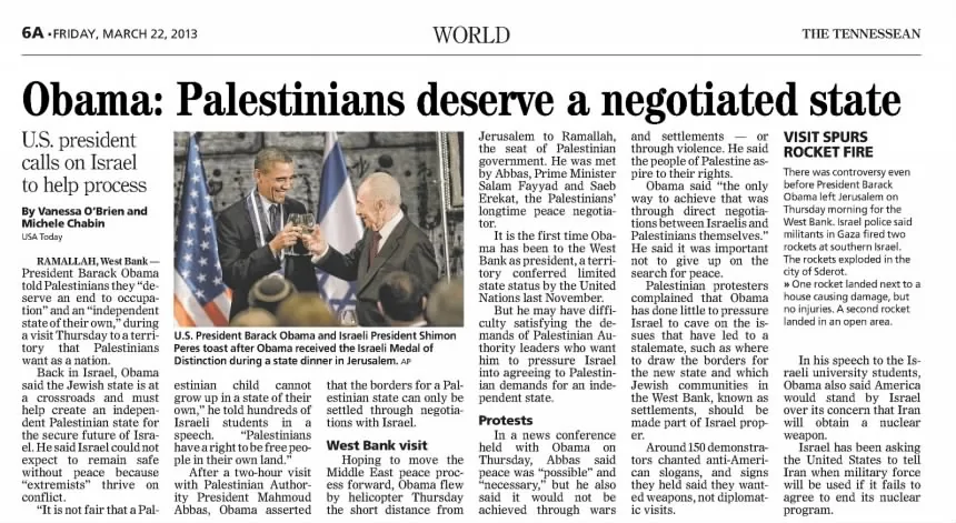 Obama: Palestinians deserve a negotiated state &mdash; The Recorder, 22 March 2013