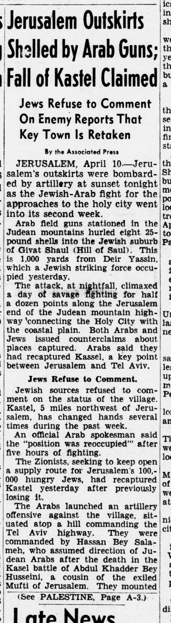 Jerusalem Outskirts Shelled by Arab Guns; Fall of Kastel Claimed &mdash; Evening Star, 10 April 1948