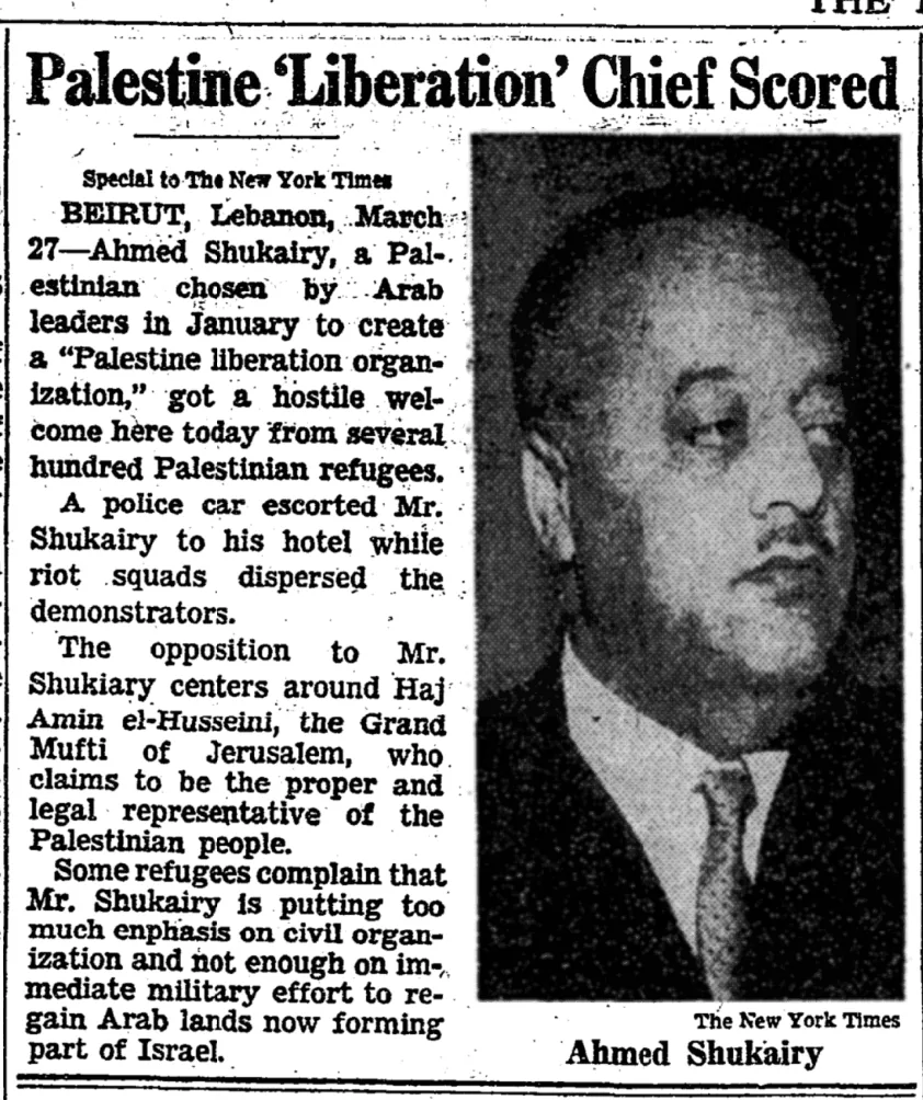 Ahmed Shukairy, Chosen by Arab Leaders &mdash; The New York Times, 28 March 1964