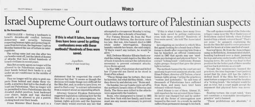 Israel Supreme Court outlaws torture of Palestinian suspects &mdash; Tri-City Herald, 7 September 1999