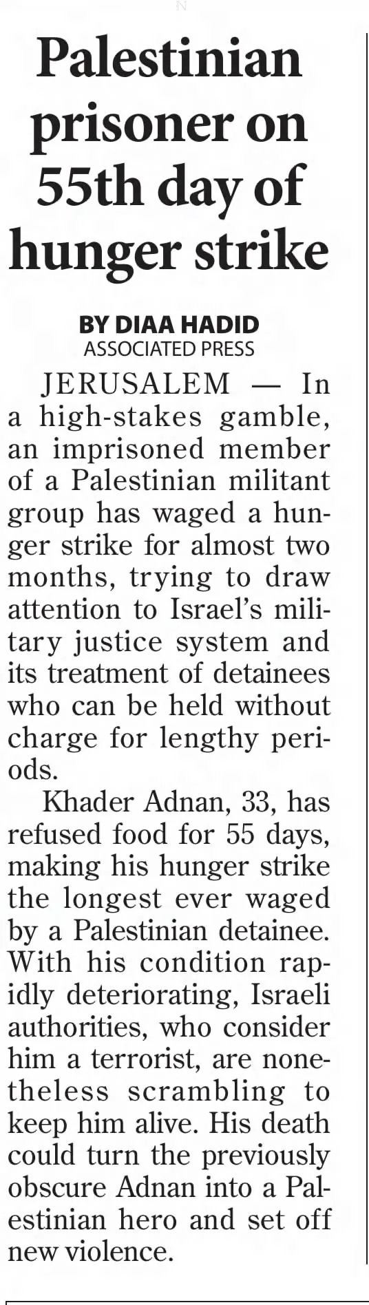 Palestinian prisoner on 55th day of hunger strike — High Point Enterprise, 10 February 2012