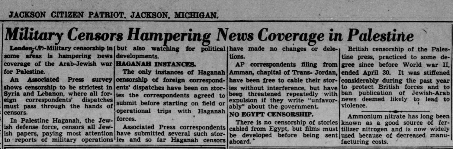 Military Censors Hampering News Coverage in Palestine — Jackson Citizen Patriot, 13 May 1948