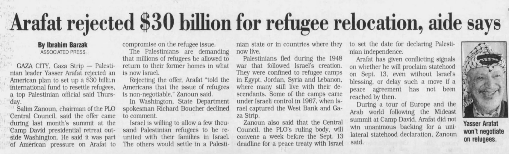 Arafat rejected $30 billion for refugee relocation, aide says — Indianapolis Star, 11 August 2000