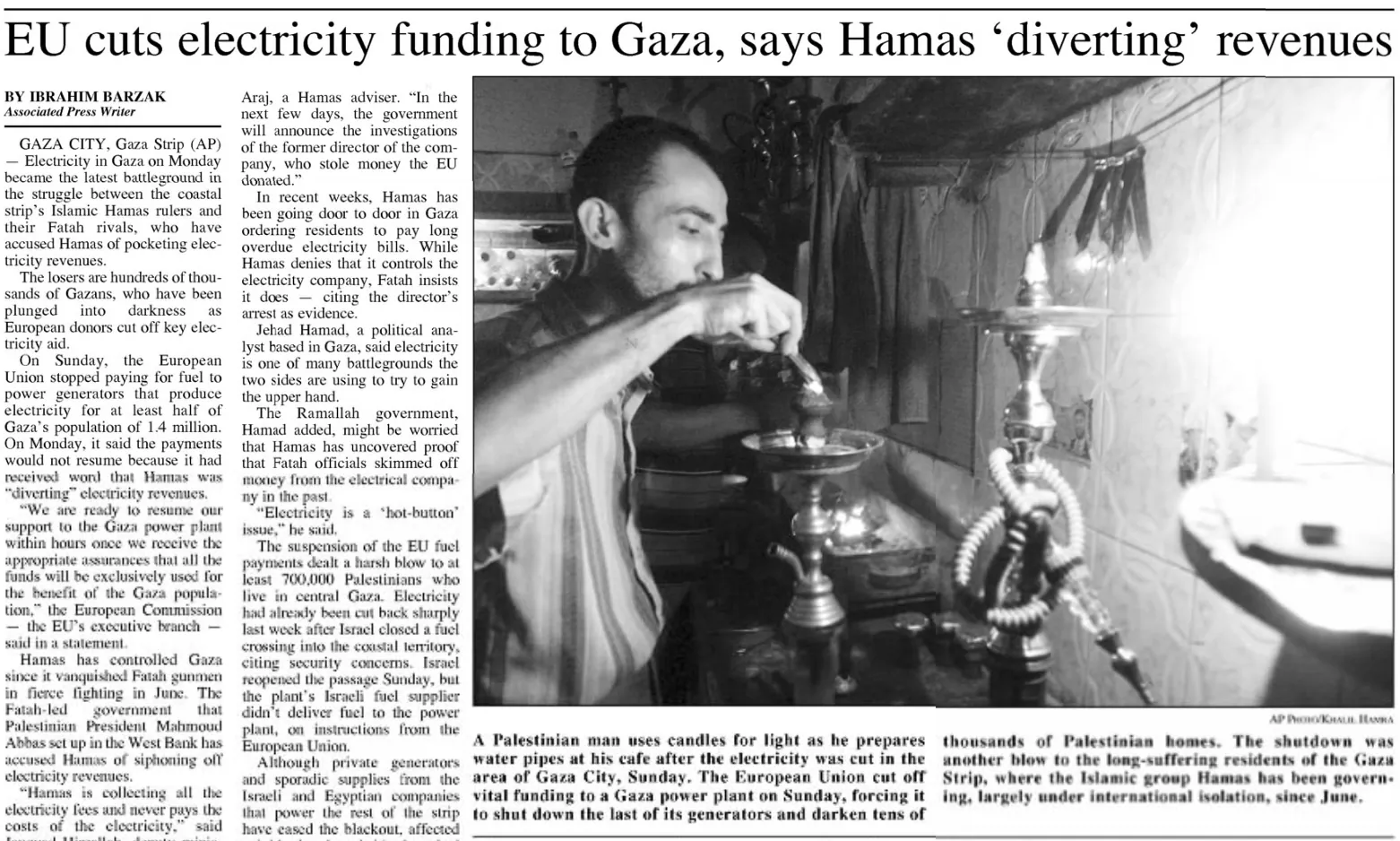 EU cuts electricity funding to Gaza, says Hamas ‘diverting’ revenues — Gettysburg Times, 21 August 2007