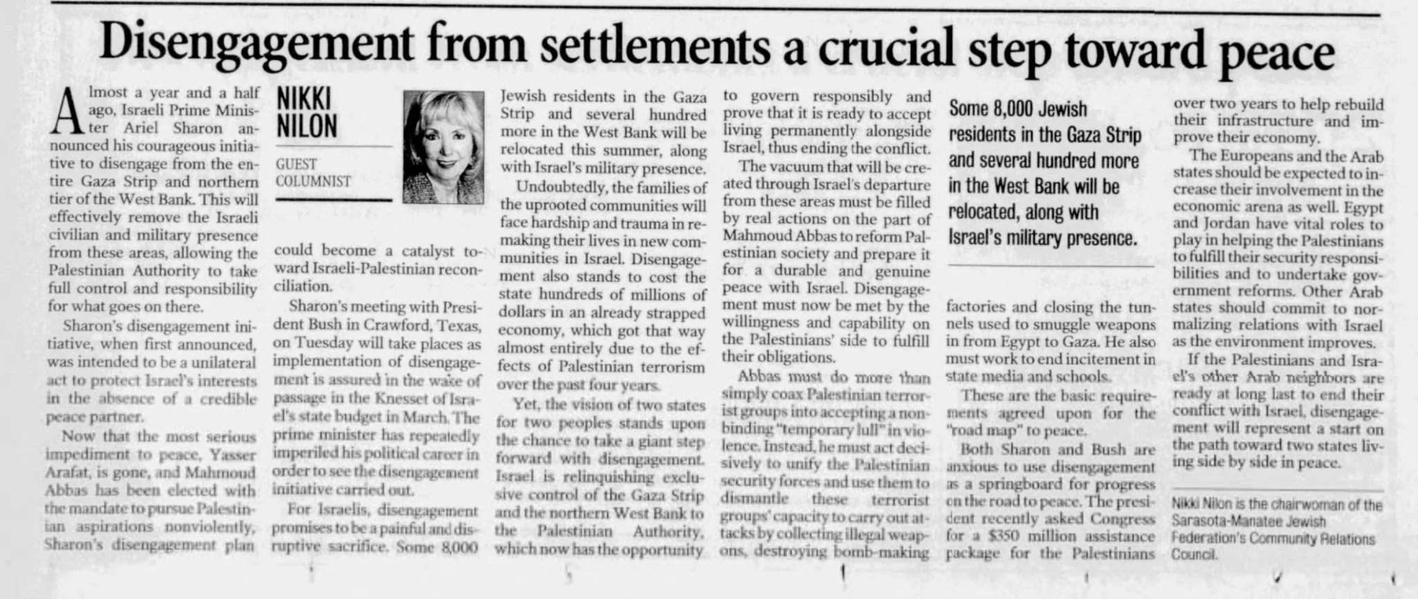 Disengagement from settlements a crucial step toward peace &mdash; Sarasota Herald-Tribune, 8 April 2005